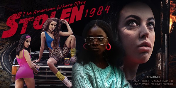 Watch STOLEN: The American Whore Story 1984 VR Porn Video