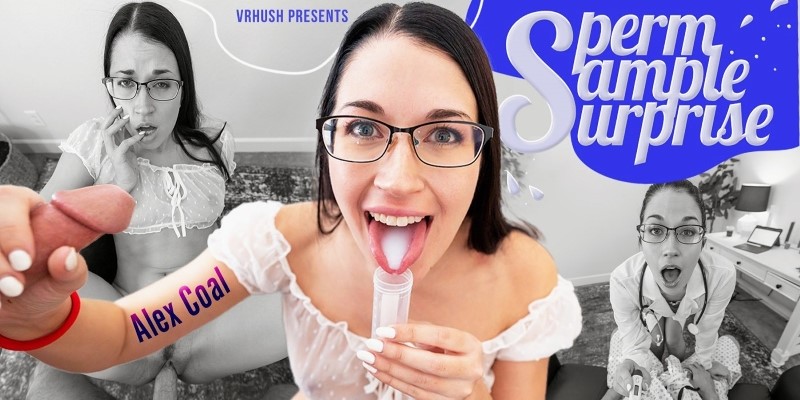 Watch Alex Coal in “Sperm Sample Surprise” VR Porn Video