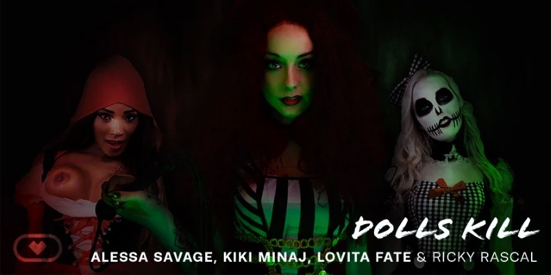 Watch Alessa Savage, Kiki Minaj, Lovita Fate in “Dolls Kill” VR Porn Video