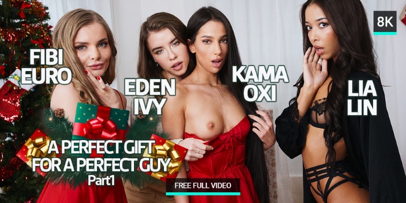 Watch Eden Ivy, Fibi Euro, Kama Oxi, Lia Lin in “A Perfect Gift for a Perfect Guy” VR Porn Video