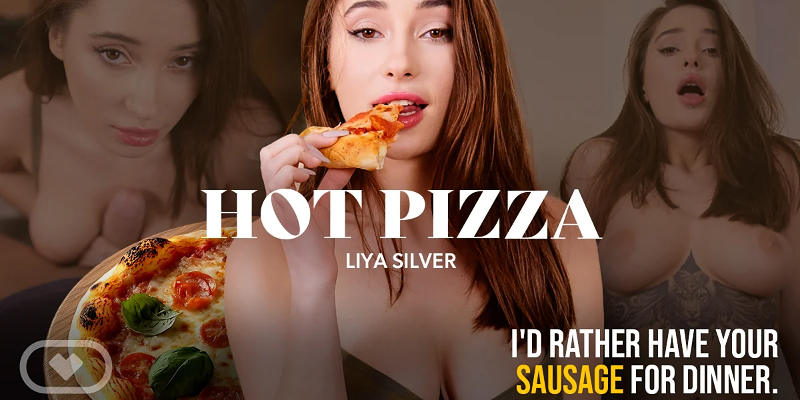 Watch Liya Silver in “Hot Pizza” VR Porn Video