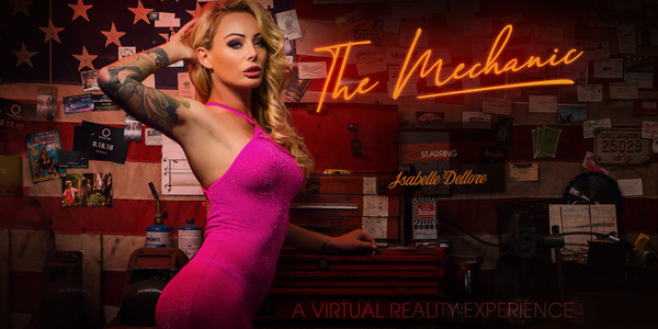 Watch Isabelle Deltore in “The Mechanic” VR Porn Video