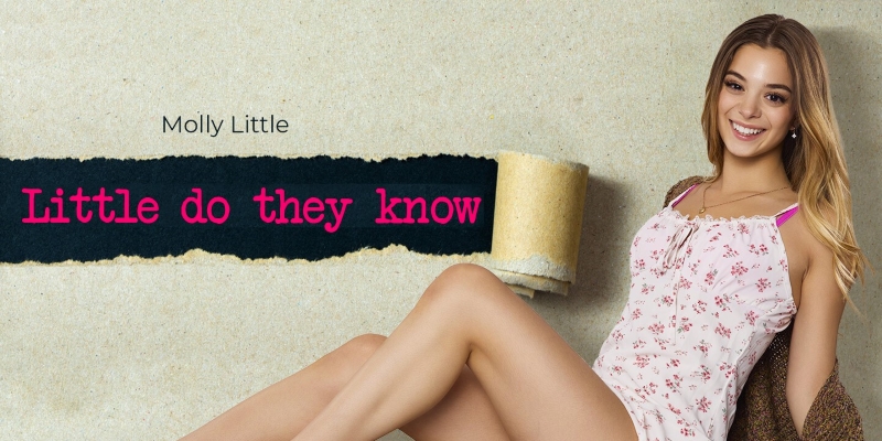 Watch Molly Little in “Little Do They Know” VR Porn Video