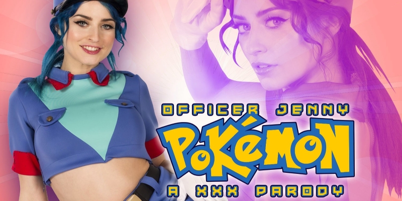 Watch Jewelz Blu in “Pokemon: Officer Jenny A XXX Parody” VR Porn Video