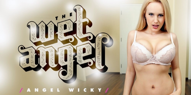 Watch Angel Wicky in “The Wet Angel – Busty Blonde Hardcore Masturbation VR” VR Porn Video